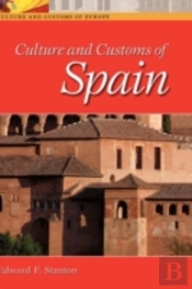 Culture And Customs Of Spain