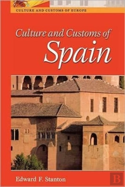 Bertrand.pt - Culture And Customs Of Spain