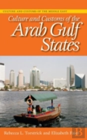 Culture And Customs Of The Arab Gulf States