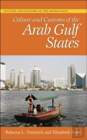 Culture And Customs Of The Arab Gulf States