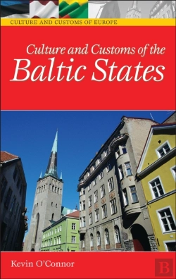 Bertrand.pt - Culture And Customs Of The Baltic States