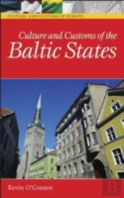 Culture And Customs Of The Baltic States