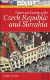 Culture And Customs Of The Czech Republic And Slovakia