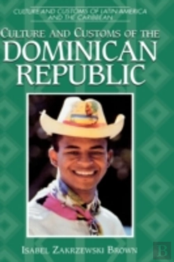 Bertrand.pt - Culture And Customs Of The Dominican Republic