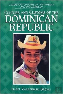 Bertrand.pt - Culture And Customs Of The Dominican Republic