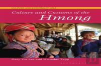 Culture And Customs Of The Hmong