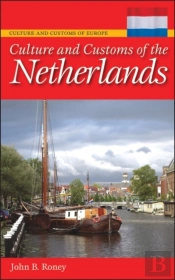 Culture And Customs Of The Netherlands