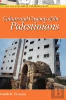 Culture And Customs Of The Palestinians