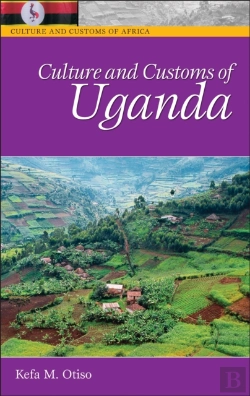 Bertrand.pt - Culture And Customs Of Uganda