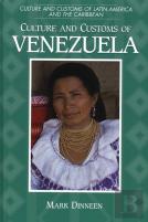 Culture And Customs Of Venezuela