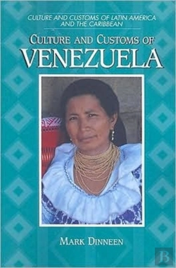 Bertrand.pt - Culture And Customs Of Venezuela