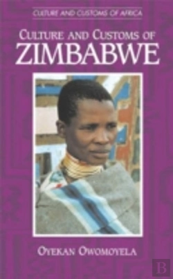Bertrand.pt - Culture And Customs Of Zimbabwe