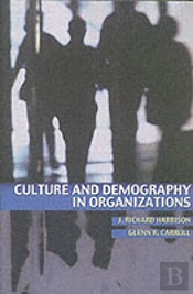Culture And Demography In Organizations