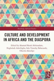 Culture And Development In Africa And The Diaspora