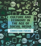 Culture And Economy In The Age Of Social Media