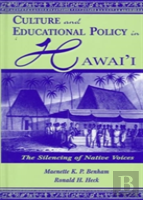 Culture And Educational Policy In Hawai'I
