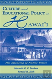 Culture And Educational Policy In Hawai'I