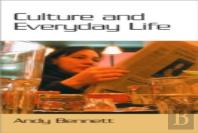 Culture And Everyday Life