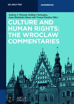 Bertrand.pt - Culture And Human Rights: The Wroclaw Commentaries