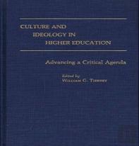 Culture And Ideology In Higher Education