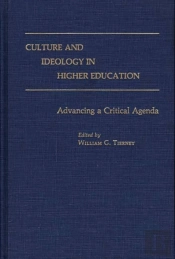 Culture And Ideology In Higher Education