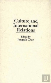 Culture And International Relations