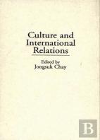 Culture And International Relations