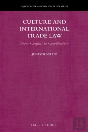 Culture And International Trade Law
