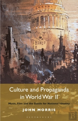 Bertrand.pt - Culture And Propaganda In World War Ii
