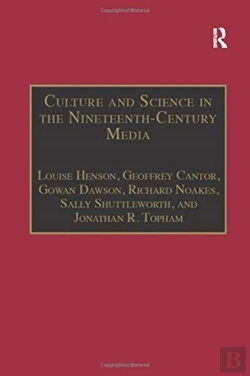 Bertrand.pt - Culture And Science In The Nineteenth-Century Media