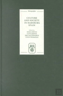 Bertrand.pt - Culture And Society In Habsburg Spain