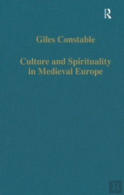 Bertrand.pt - Culture And Spirituality In Medieval Europe