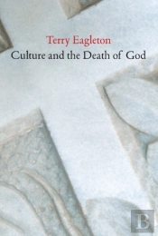 Culture And The Death Of God