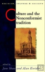 Culture And The Nonconformist Tradition