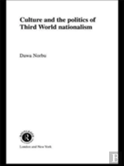 Bertrand.pt - Culture And The Politics Of Third World Nationalism
