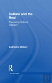 Culture And The Real
