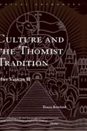 Culture And The Thomist Tradition