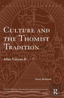 Culture And The Thomist Tradition