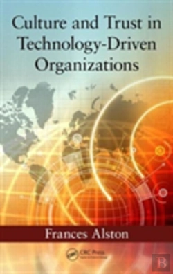 Bertrand.pt - Culture And Trust In Technology-Driven Organizations