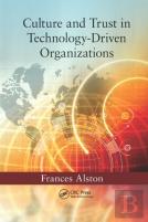 Culture And Trust In Technology-Driven Organizations