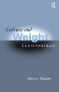 Culture And Weight Consciousness