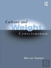 Culture And Weight Consciousness