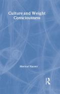 Culture And Weight Consciousness