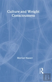 Culture And Weight Consciousness