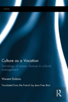 Culture As A Vocation