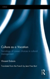 Culture As A Vocation