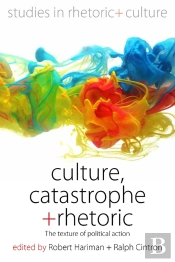 Culture, Catastrophe, And Rhetoric