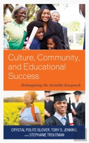 Culture, Community, And Educational Success