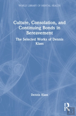 Bertrand.pt - Culture, Consolation, And Continuing Bonds In Bereavement