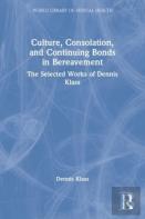 Culture, Consolation, And Continuing Bonds In Bereavement